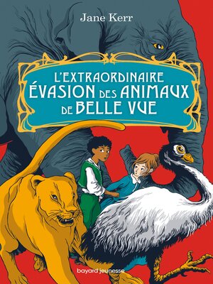 cover image of L'extraordinaire évasion des animaux de Belle Vue